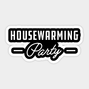 Homeowner - Housewarming Party Sticker